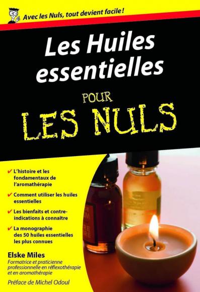 Huiles essentielles Pour les Nuls