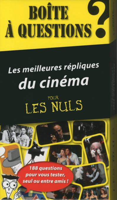 Boîte à questions - Les meilleures répliques du cinéma pour les Nuls