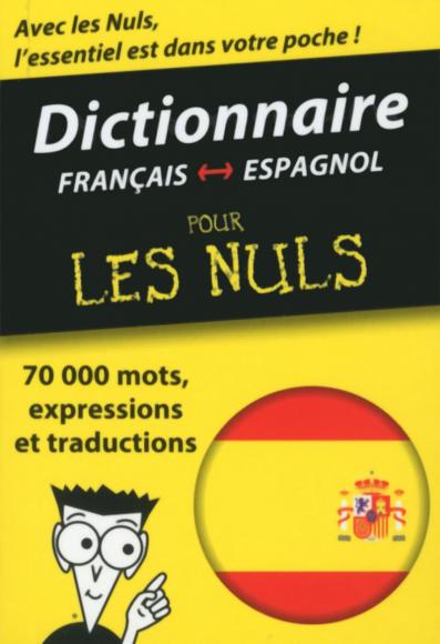 Mini-dictionnaire espagnol-français français-espagnol Pour les Nuls