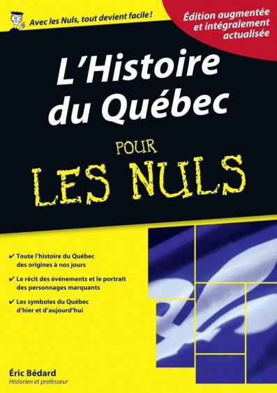 L'histoire du Québec pour les Nuls, édition québécoise