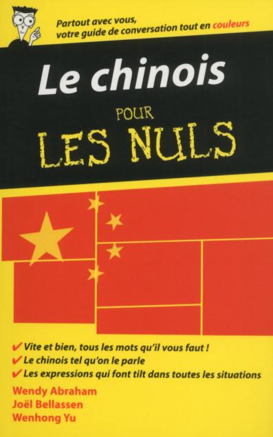 Le chinois - Guide de conversation pour les Nuls, 2ème édition