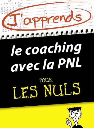 J'apprends le coaching avec la PNL pour les Nuls