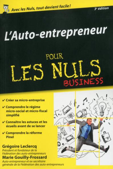 L'Auto-entrepreneur poche pour les Nuls Business, 3e édition