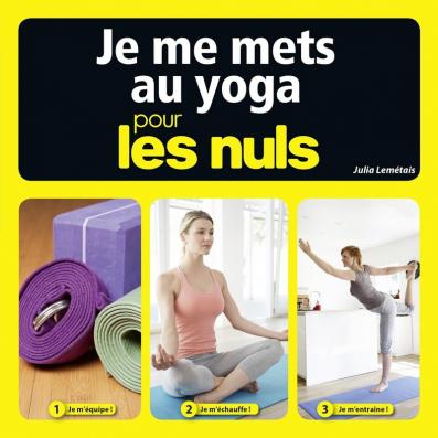 Je me mets au yoga pour les Nuls