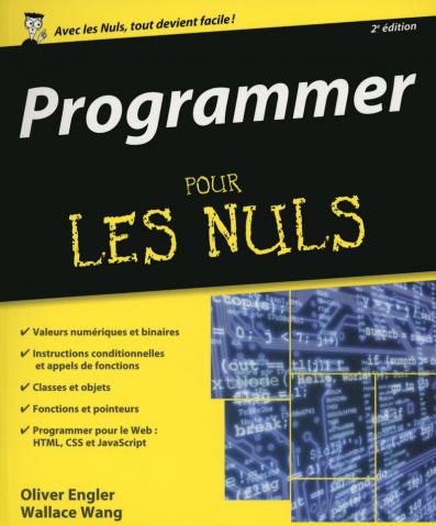 Programmer pour les Nuls grand format, 2e édition