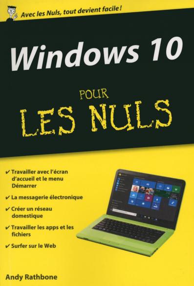 Windows 10 pour les Nuls poche