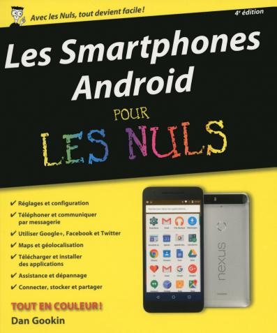 Les Smartphones Android pour les Nuls, nouvelle édition