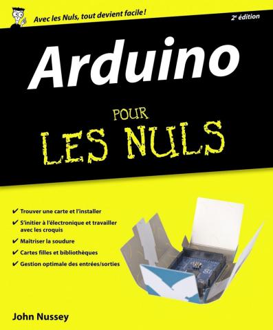 Arduino pour les Nuls grand format, 2e édition