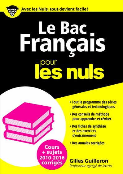 Le Bac Français 2016 pour les Nuls