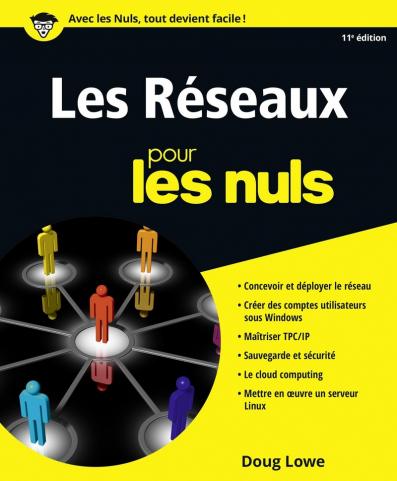 Les réseaux pour les Nuls, 11e