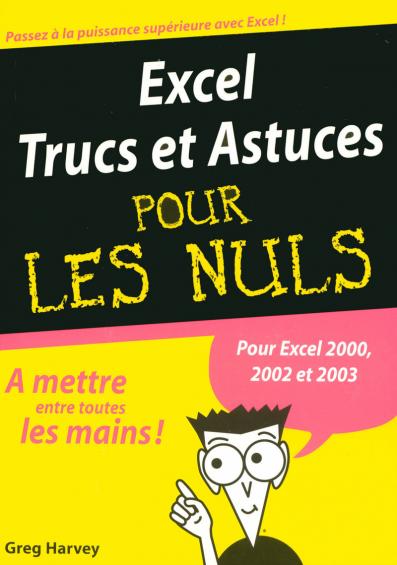 Excel 2002 et 2003 Trucs et Astuces MegaPoche Pour les Nuls
